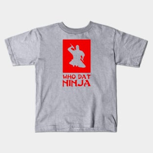 Who Dat Ninja Kids T-Shirt